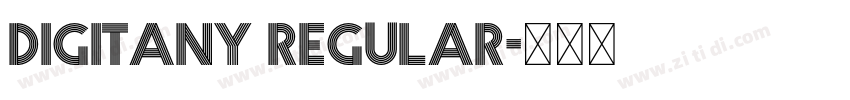 Digitany Regular字体转换 Digitany Regular字体转换